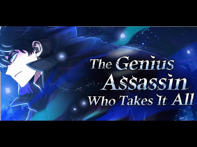 Exploring The Genius Assassin Who Takes It All: A Tale of Power and Redemption